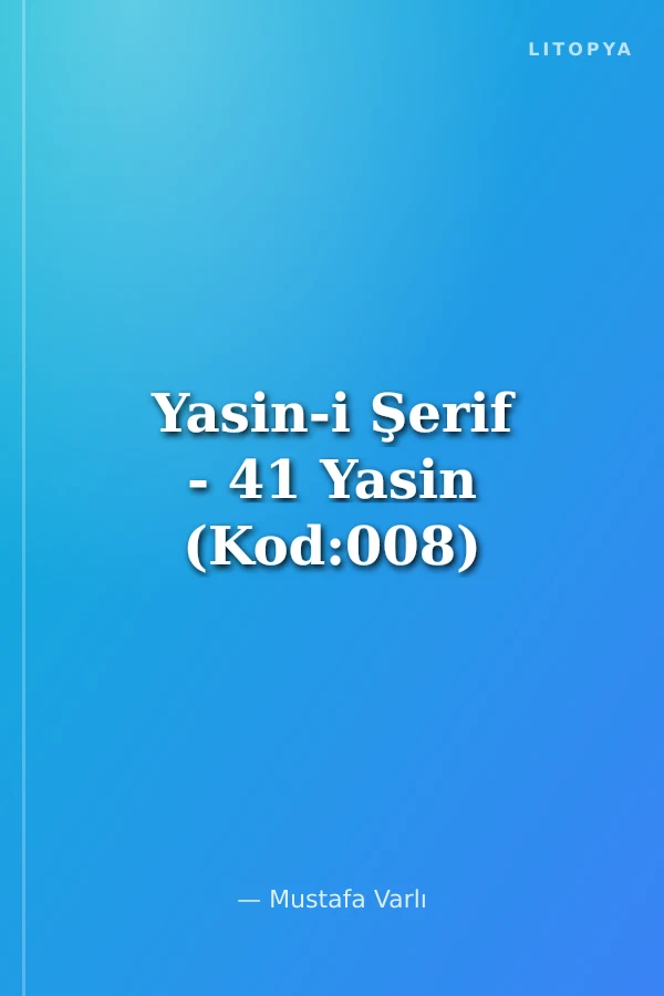 Yasin-i Şerif - 41 Yasin (Kod:008)