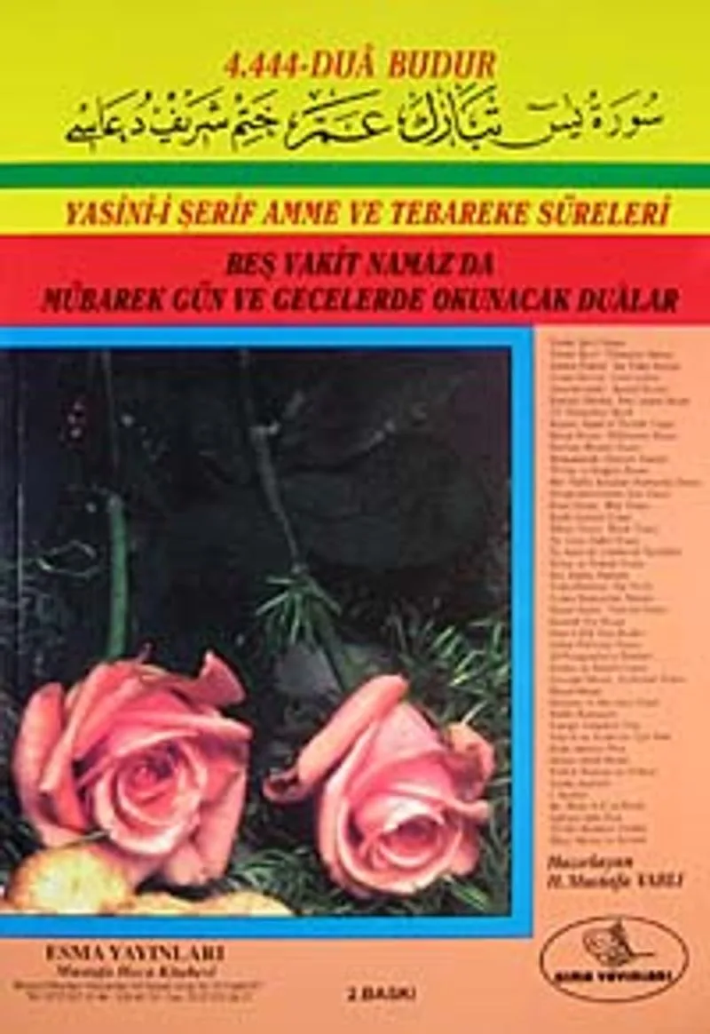 Yasin-i Şerif Amme ve Tebareke Süreleri Beş Vakit Namaz'da Mübarek Gün ve Gecelerde Okunacak Dualar (Rahle Boy 2.hm) (Kod: 005)
