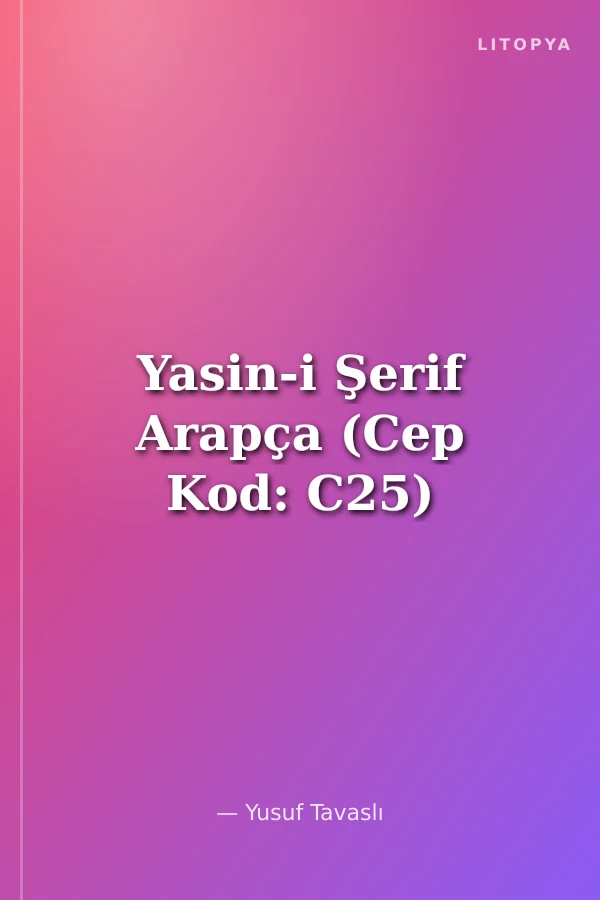 Yasin-i Şerif Arapça (Cep Kod: C25)