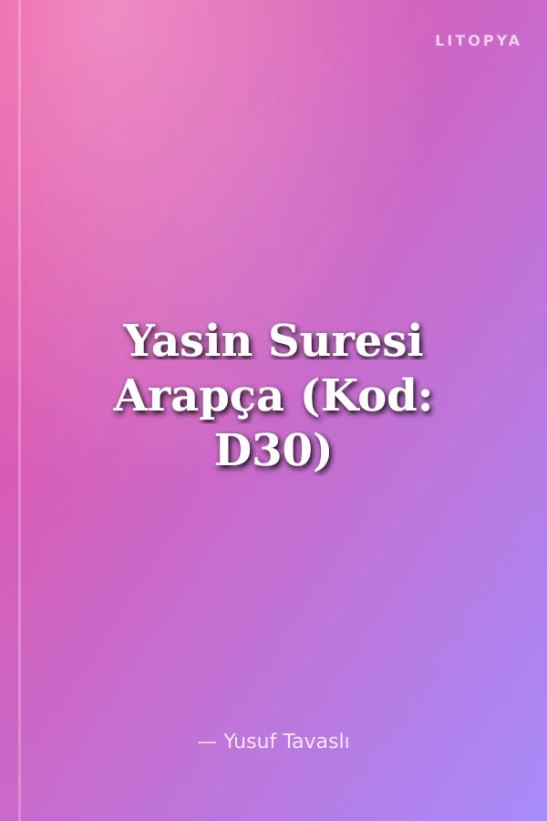 Yasin Suresi Arapça (Kod: D30)