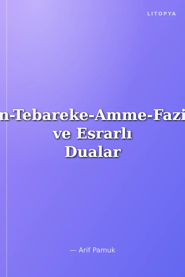 Yasin-Tebareke-Amme-Faziletli ve Esrarlı Dualar