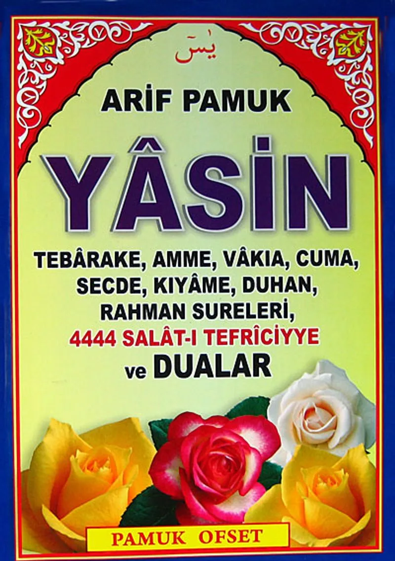 Yasin Tebareke Amme Vakıa Cuma Secde Kıyame Duhan Rahman Sureleri 4444 Salat-ı Tefriciyye ve Dualar (Kod:YAS-077/P9)