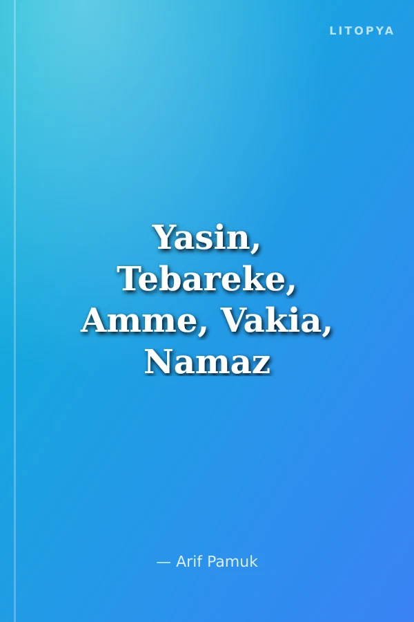 Yasin, Tebareke, Amme, Vakia, Namaz Sureleri, Dualar Hırz (Koroyucu) Ayetleri (Yas-101/p10) Cep Boy