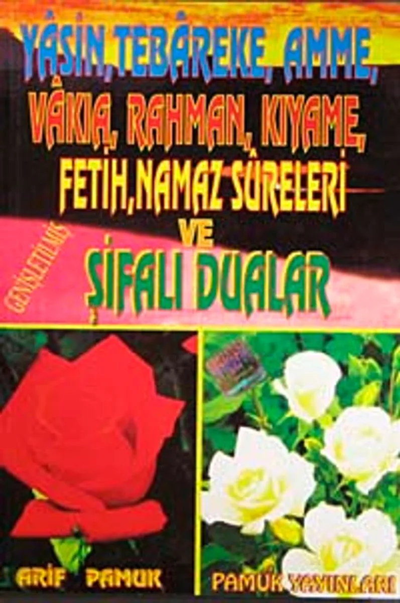 Yasin, Tebareke, Amme, Vakıa, Rahman, Kıyame, Fetih, Namaz Sureleri ve Şifalı Dualar (Yas-019/p15)