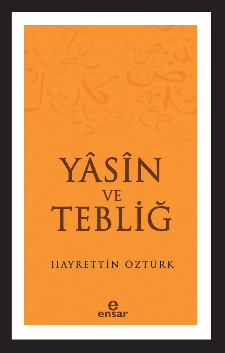 Yasin ve Tebliğ
