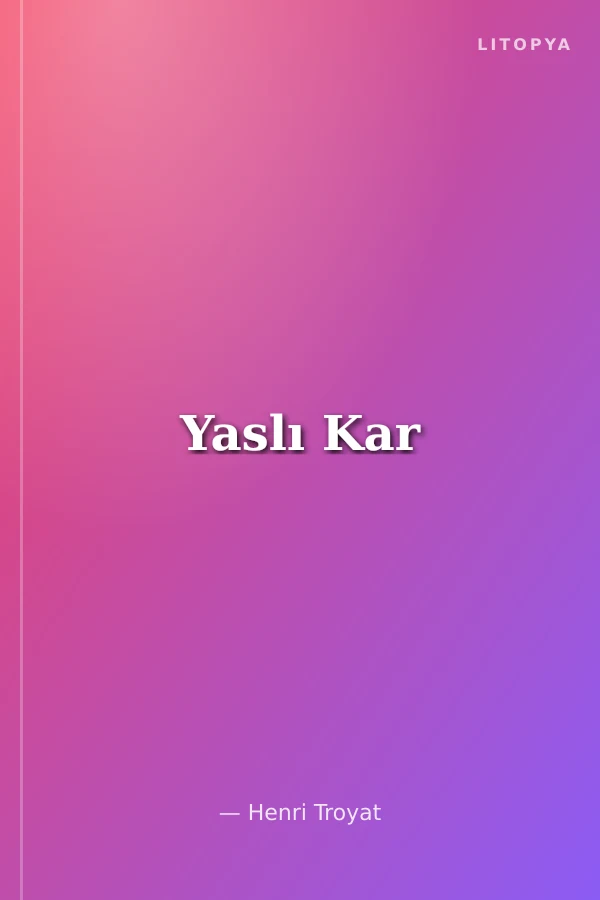 Yaslı Kar