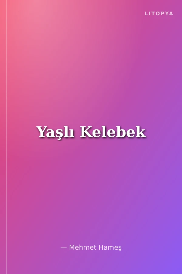 Yaşlı Kelebek