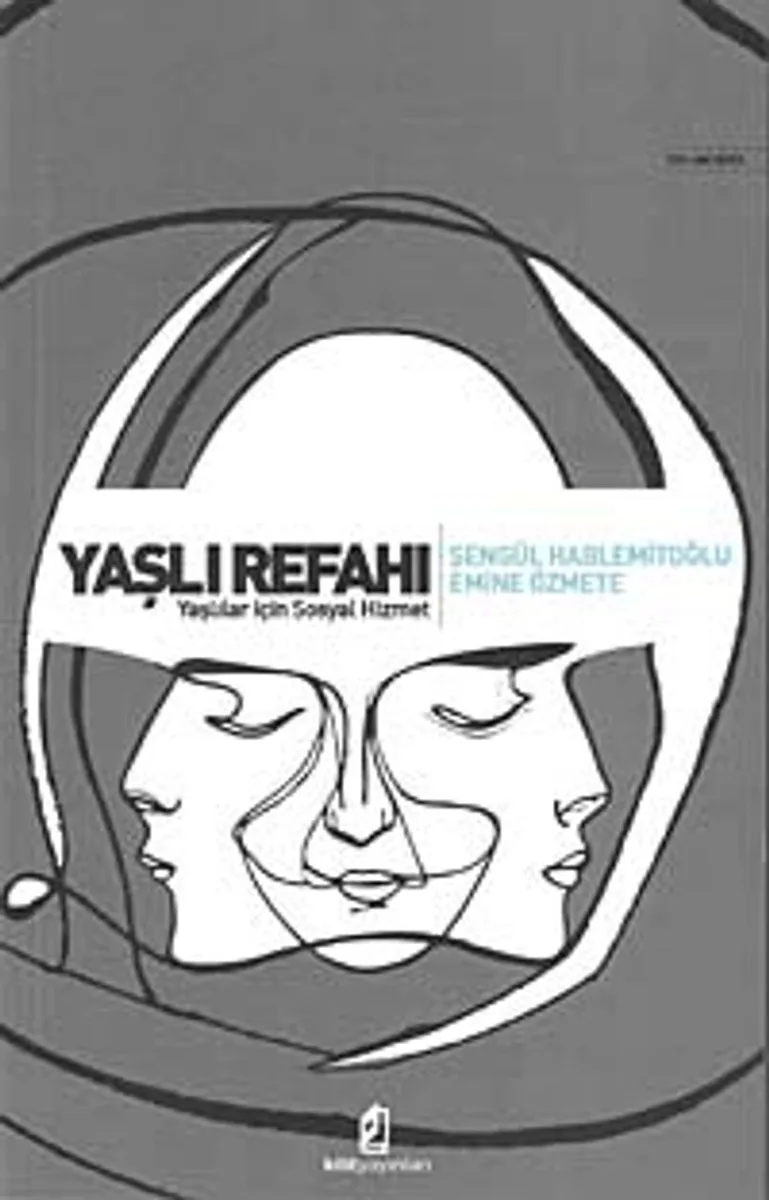 Yaşlı Refahı Yaşlılar İçin Sosyal Hizmet