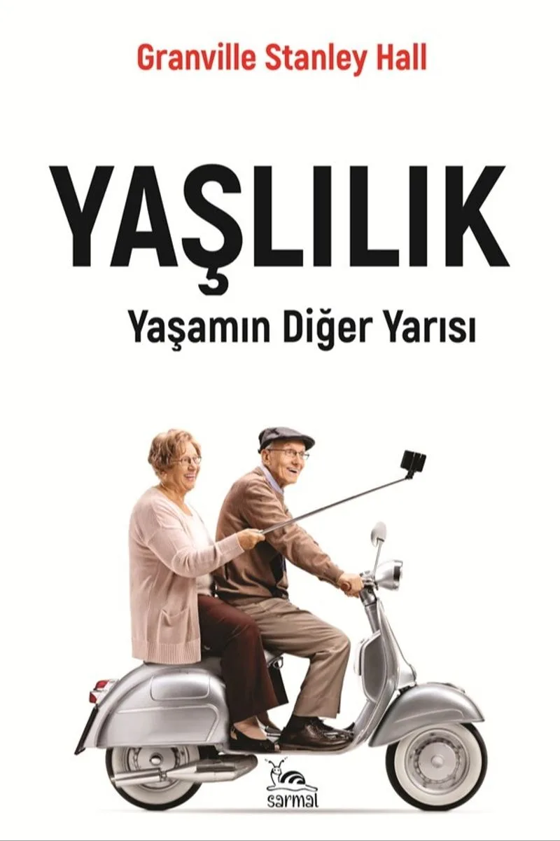 Yaşlılık Yaşamın Diğer Yarısı
