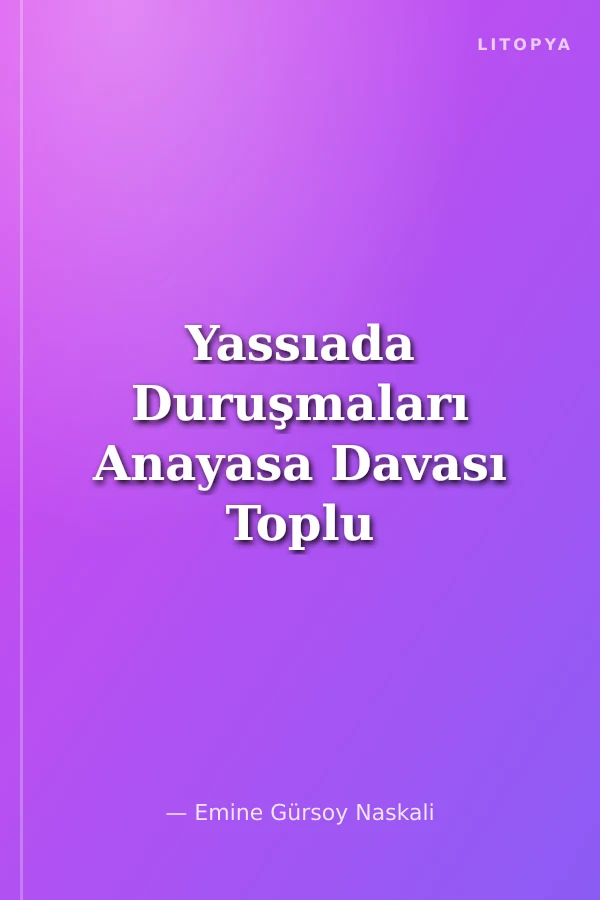 Yassıada Duruşmaları Anayasa Davası Toplu Savunması