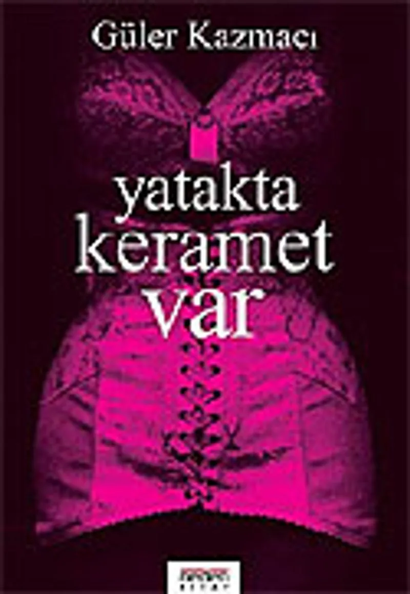 Yatakta Keramet Var