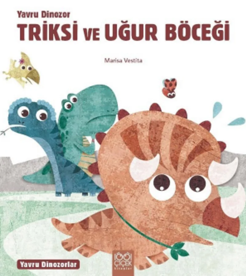 Yavru Dinozor Triksi ve Uğur Böceği