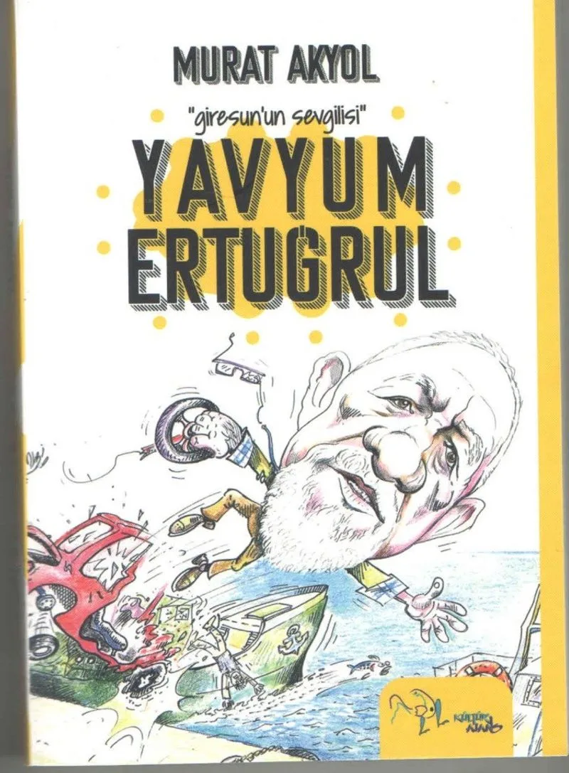 Yavyum Ertuğrul Giresun'un Sevgilisi