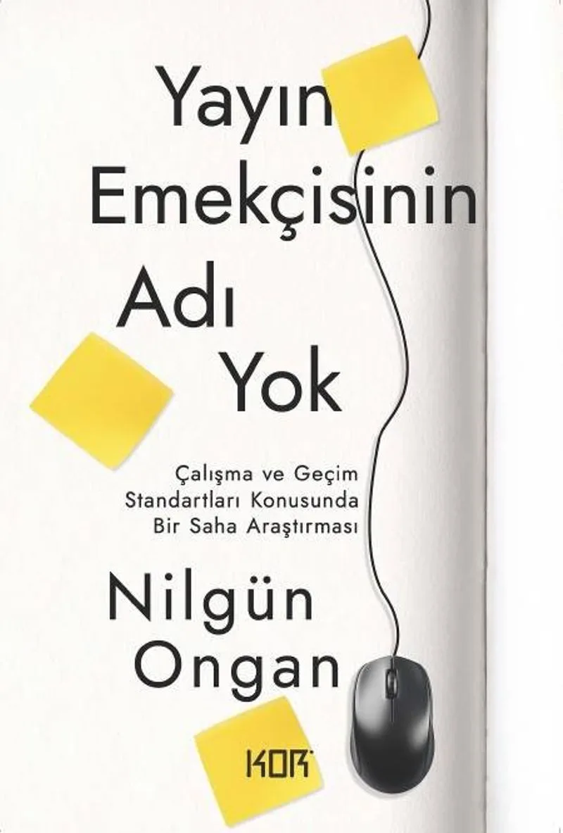 Yayın Emekçisinin Adı Yok Çalışma ve Geçim Standartları Konusunda Bir Saha Araştırması