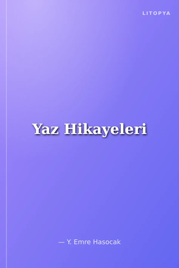 Yaz Hikayeleri