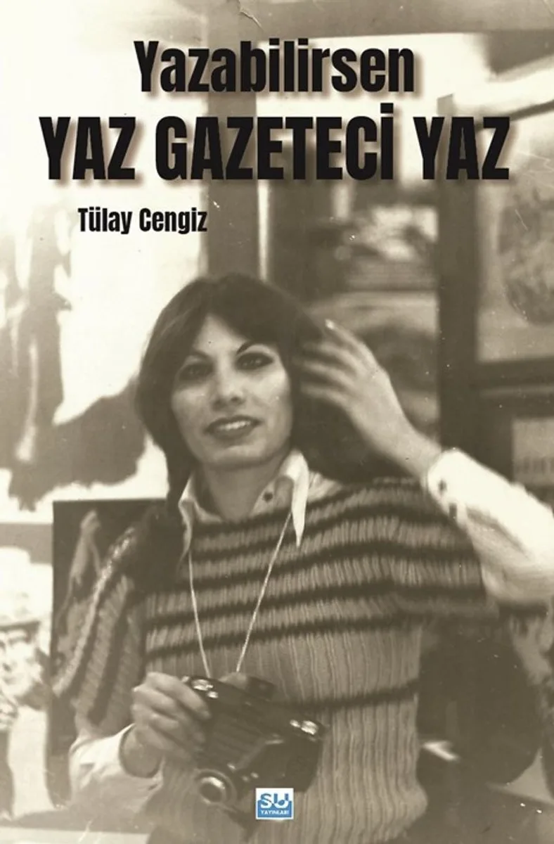 Yazabilirsen Yaz Gazeteci Yaz