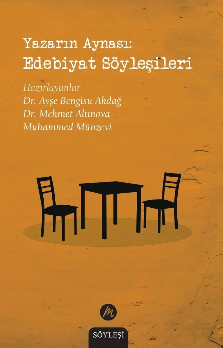 Yazarın Aynası: Edebiyat Söyleşileri