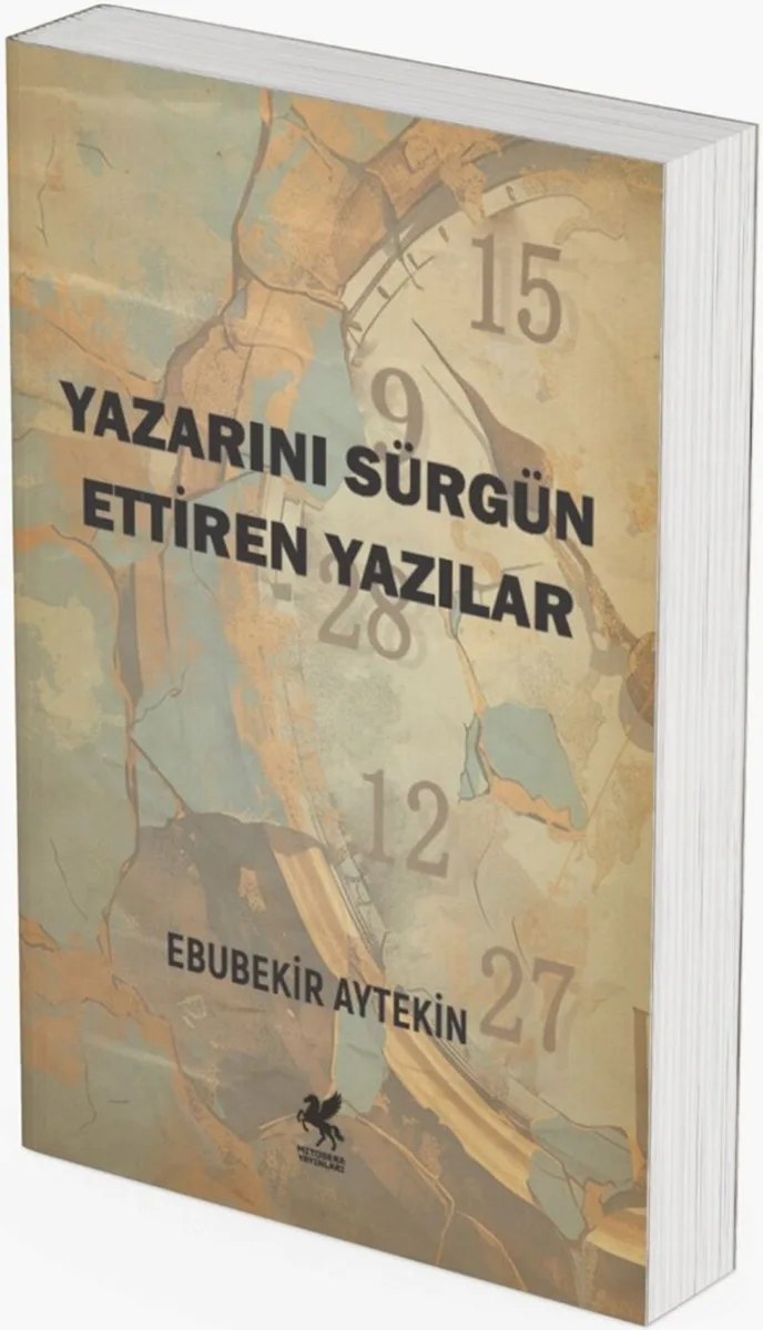Yazarını Sürgün Ettiren Yazılar