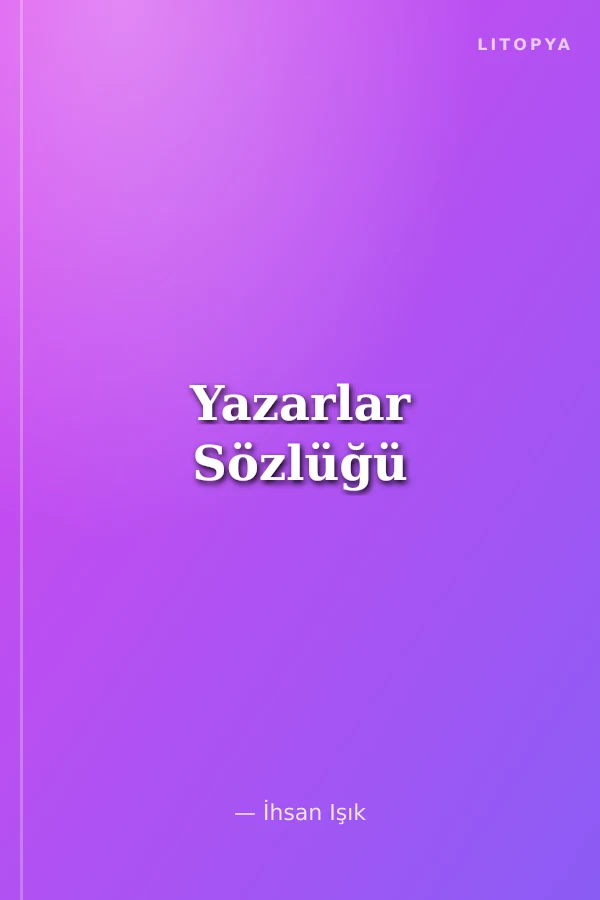 Yazarlar Sözlüğü