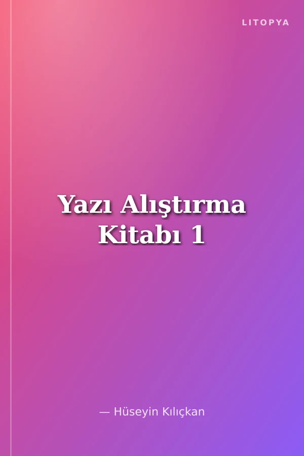 Yazı Alıştırma Kitabı 1