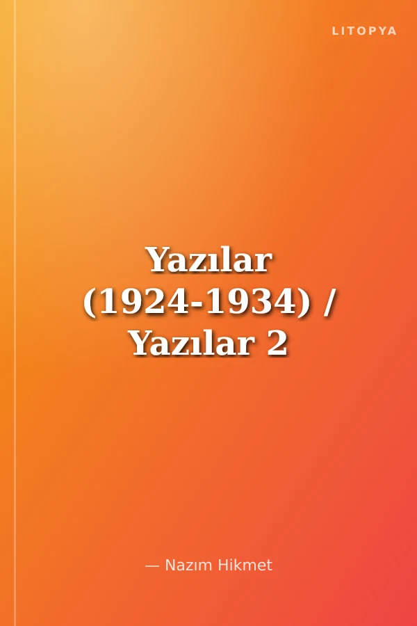 Yazılar (1924-1934) / Yazılar 2