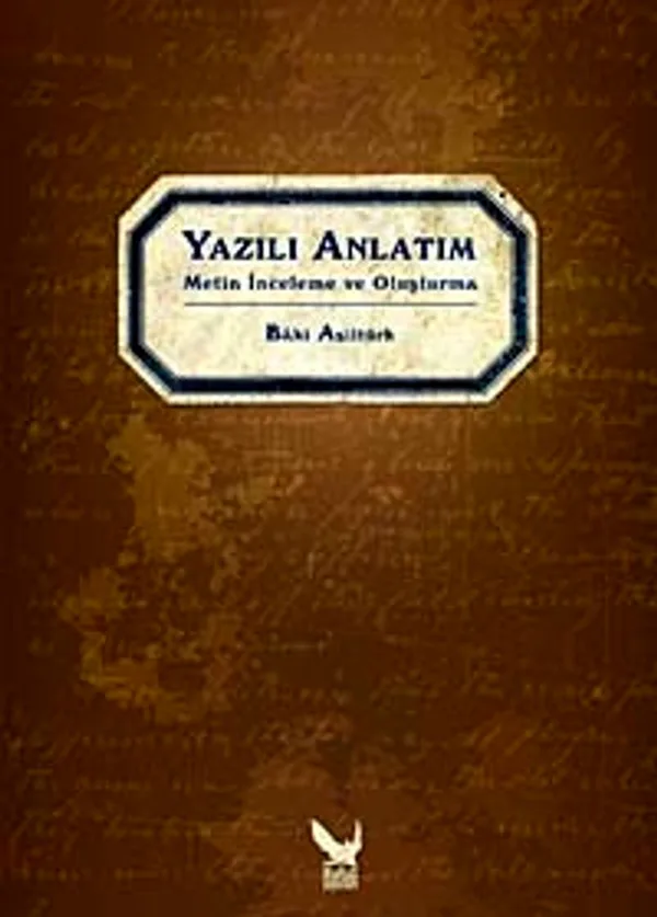 Yazılı Anlatım Metin İnceleme ve Oluşturma