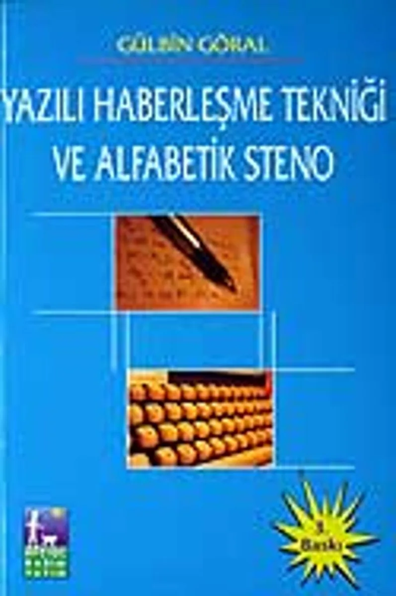 Yazılı Haberleşme Tekniği ve Alfabetik Steno