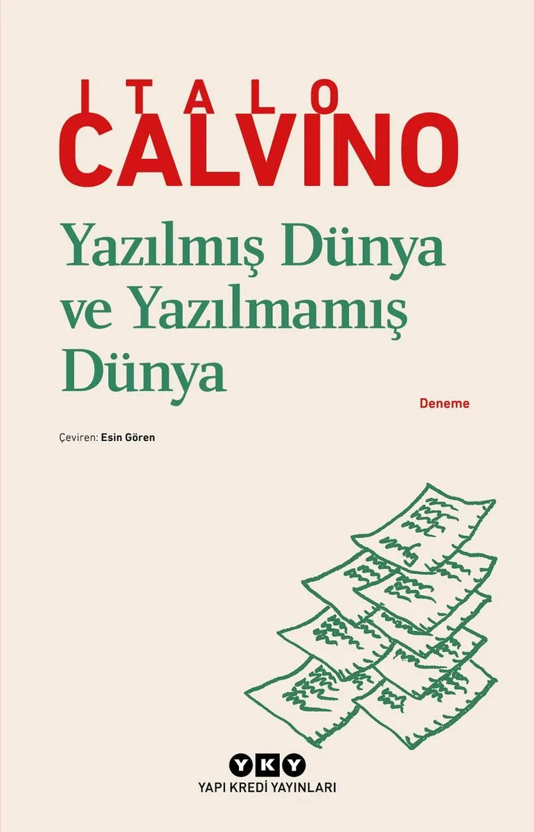 Yazılmış Dünya ve Yazılmamış Dünya
