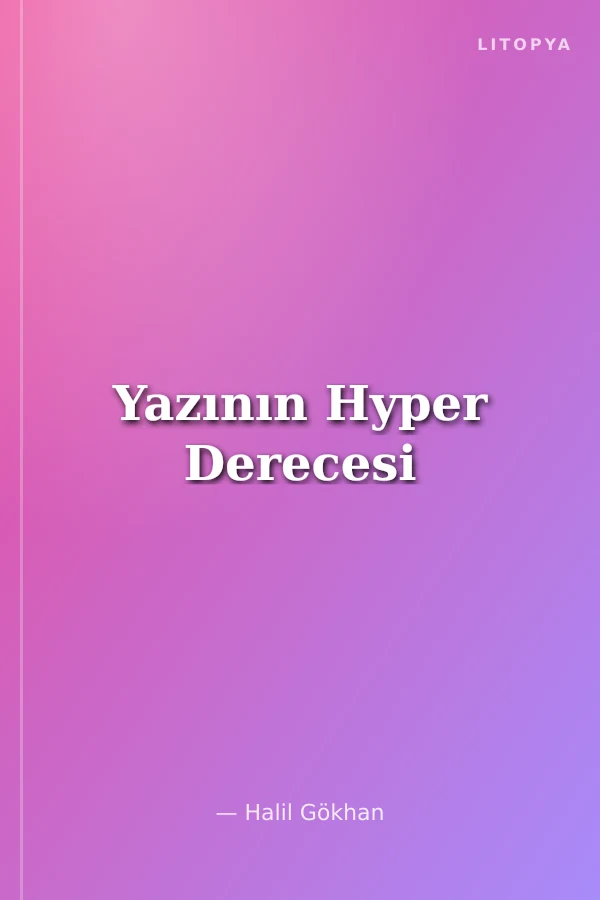 Yazının Hyper Derecesi