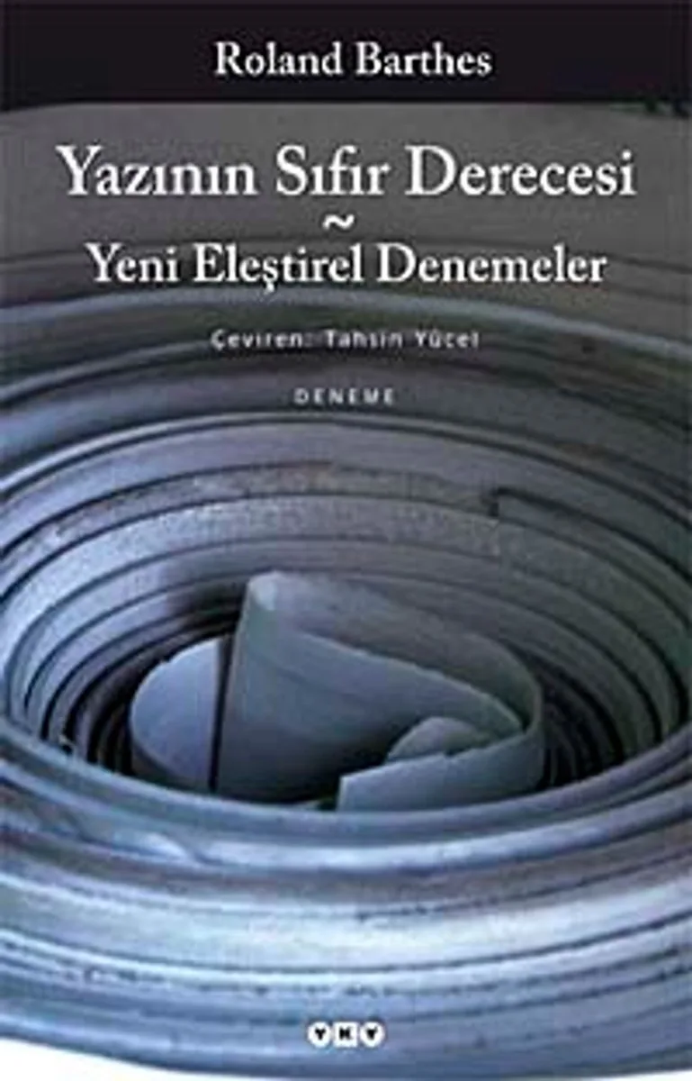 Yazının Sıfır Derecesi Yeni Eleştirel Denemeler