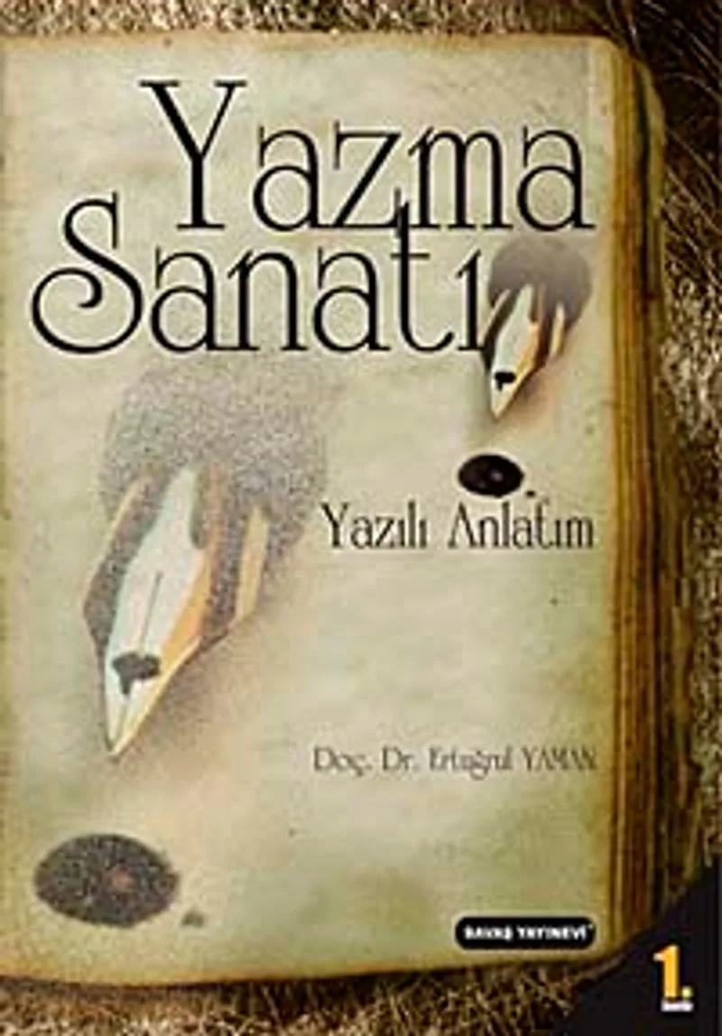 Yazma Sanatı Yazılı Anlatım
