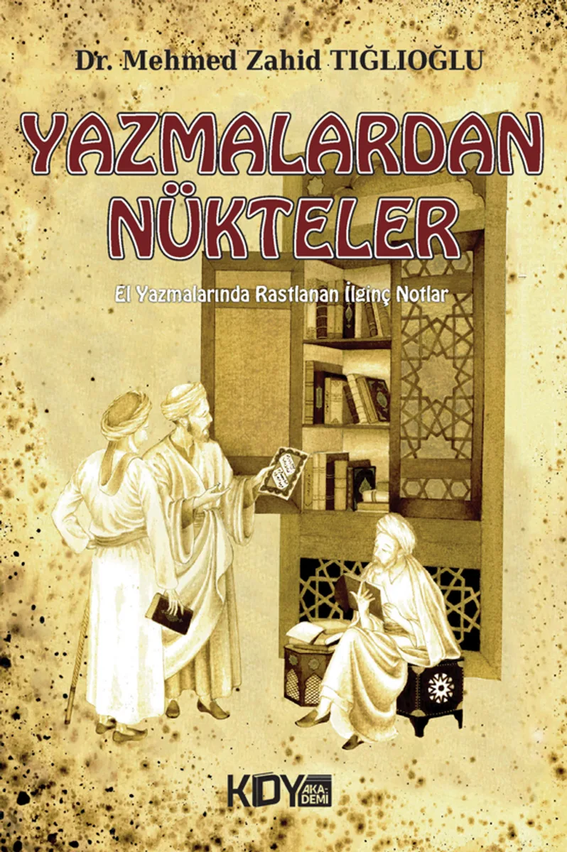 Yazmalardan Nükteler