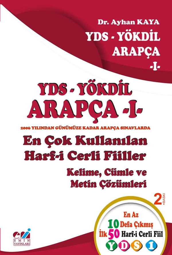 YDS-YÖKDİL Arapça 1 En Çok Kullanılan Harf-i Cerli Fiiller Kelime, Cümle ve Metin Çözümleri