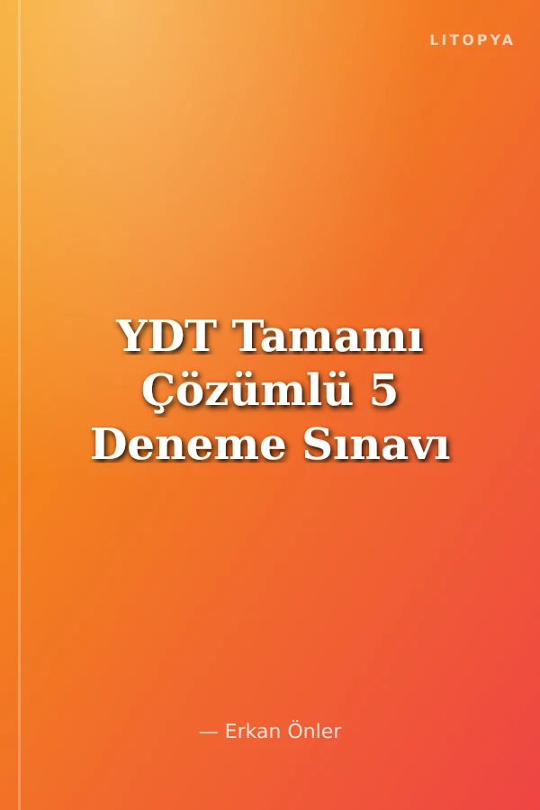 YDT Tamamı Çözümlü 5 Deneme Sınavı