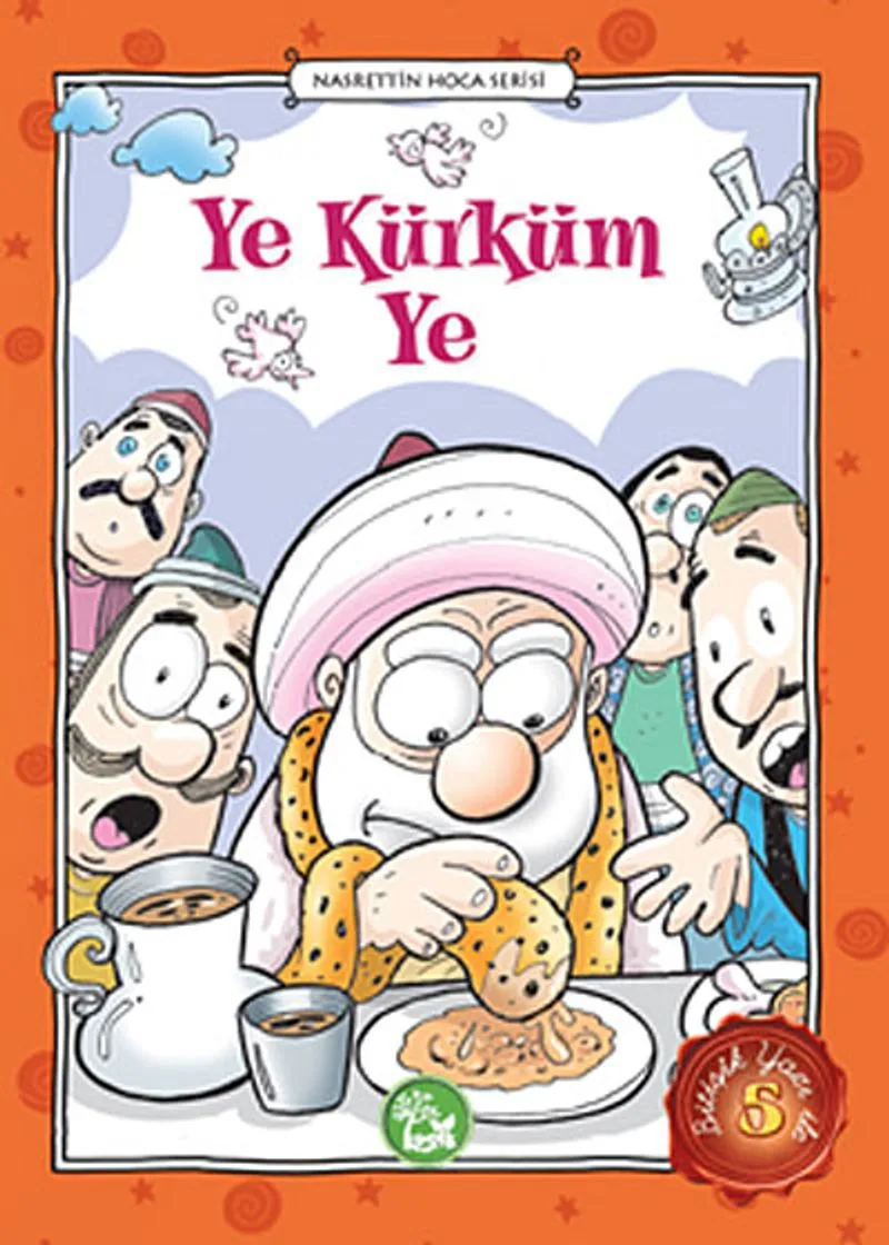 Ye Kürküm Ye / Nasrettin Hoca Serisi -5