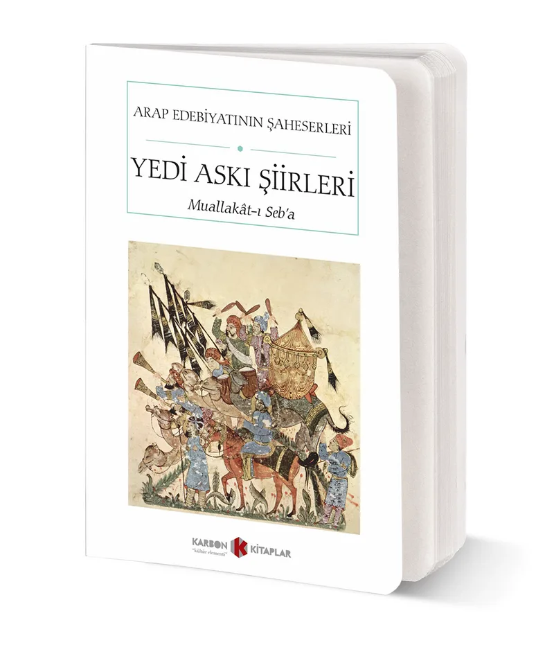 Yedi Askı Şiirleri- Muallakat-ı Seb'a (Cep Boy) (Tam Metin)