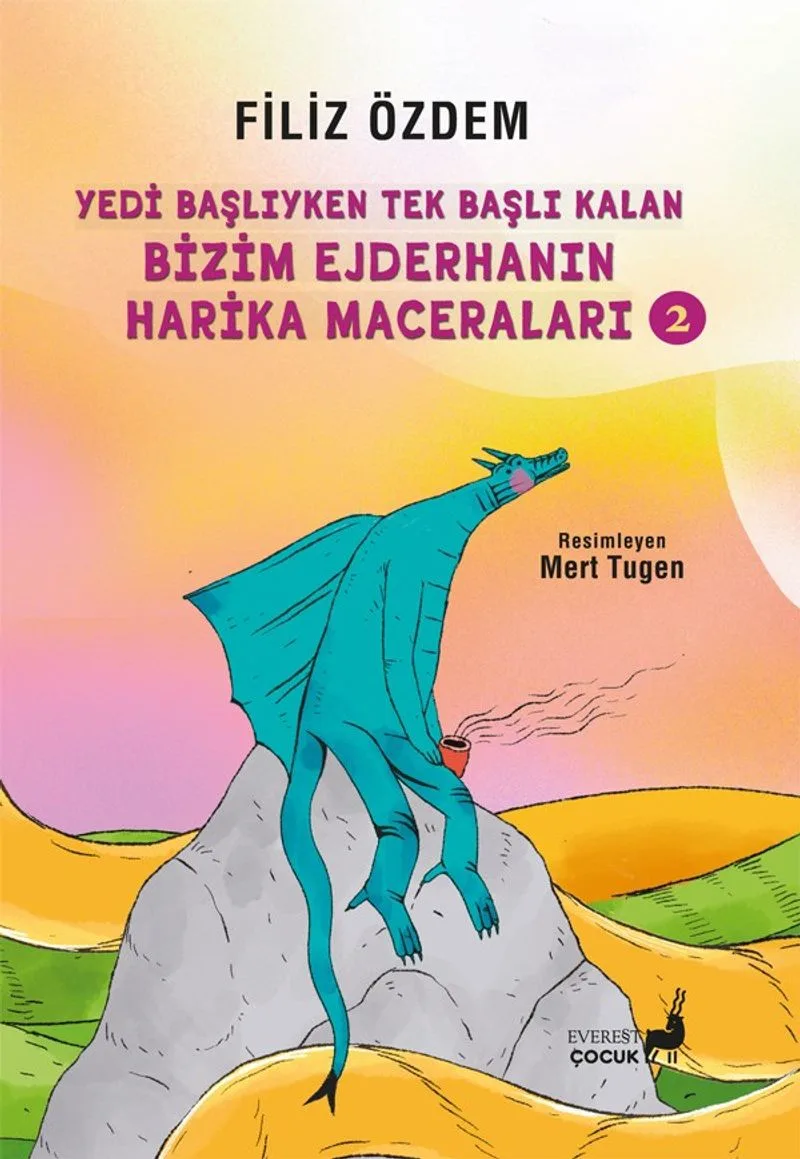 Yedi Başlıyken Tek Başlı Kalan Bizim Ejderhanın Harika Maceraları