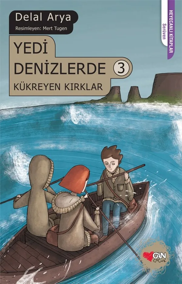 Yedi Denizlerde 3 Kükreyen Kırklar