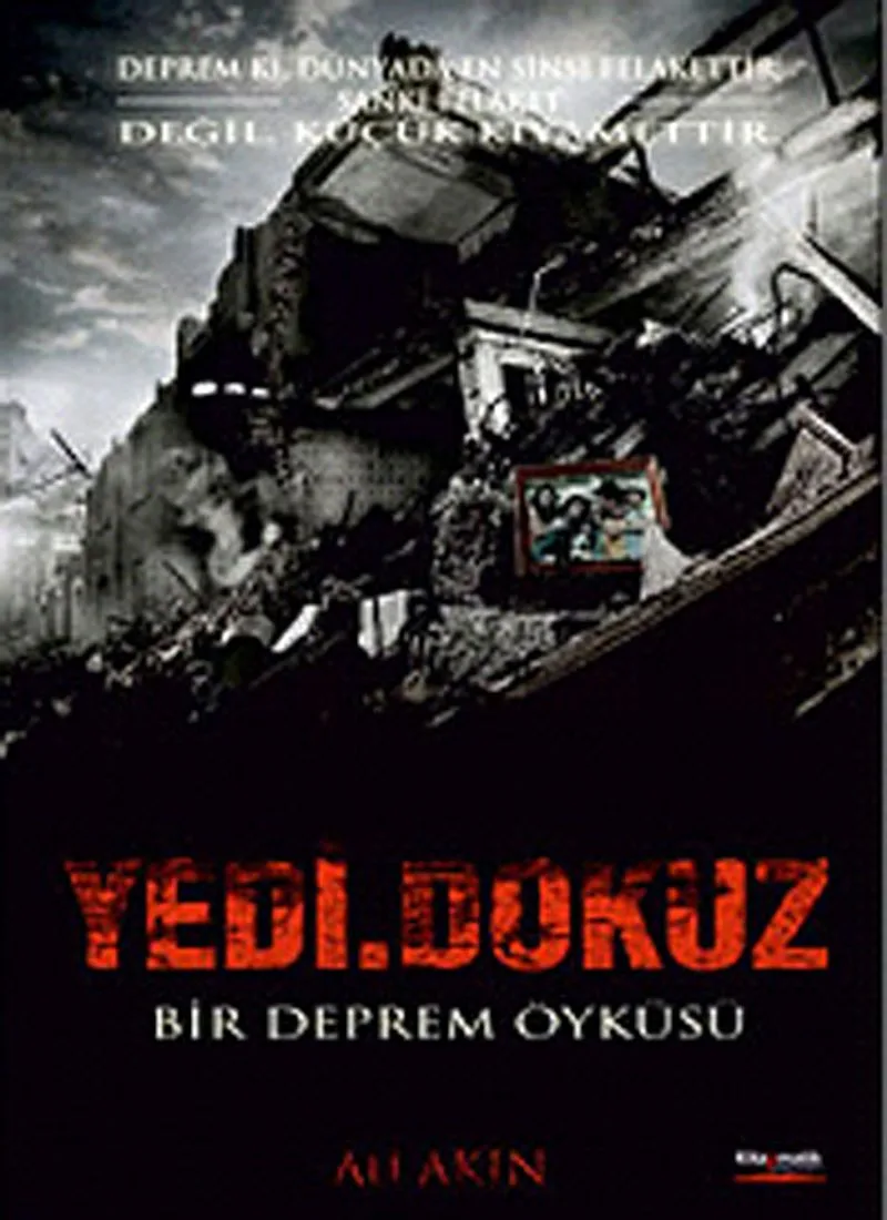 Yedi.Dokuz Bir Deprem Öyküsü