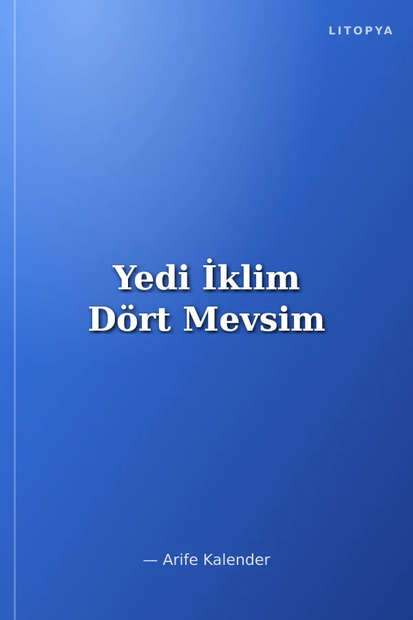 Yedi İklim Dört Mevsim