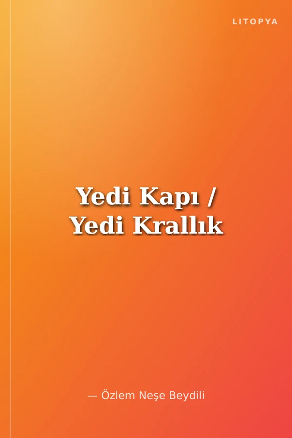 Yedi Kapı / Yedi Krallık