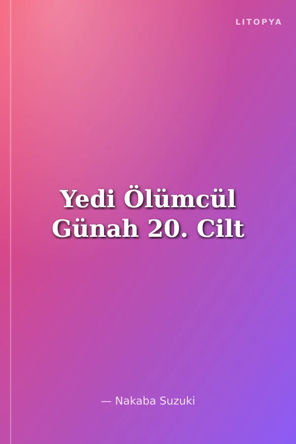 Yedi Ölümcül Günah 20. Cilt