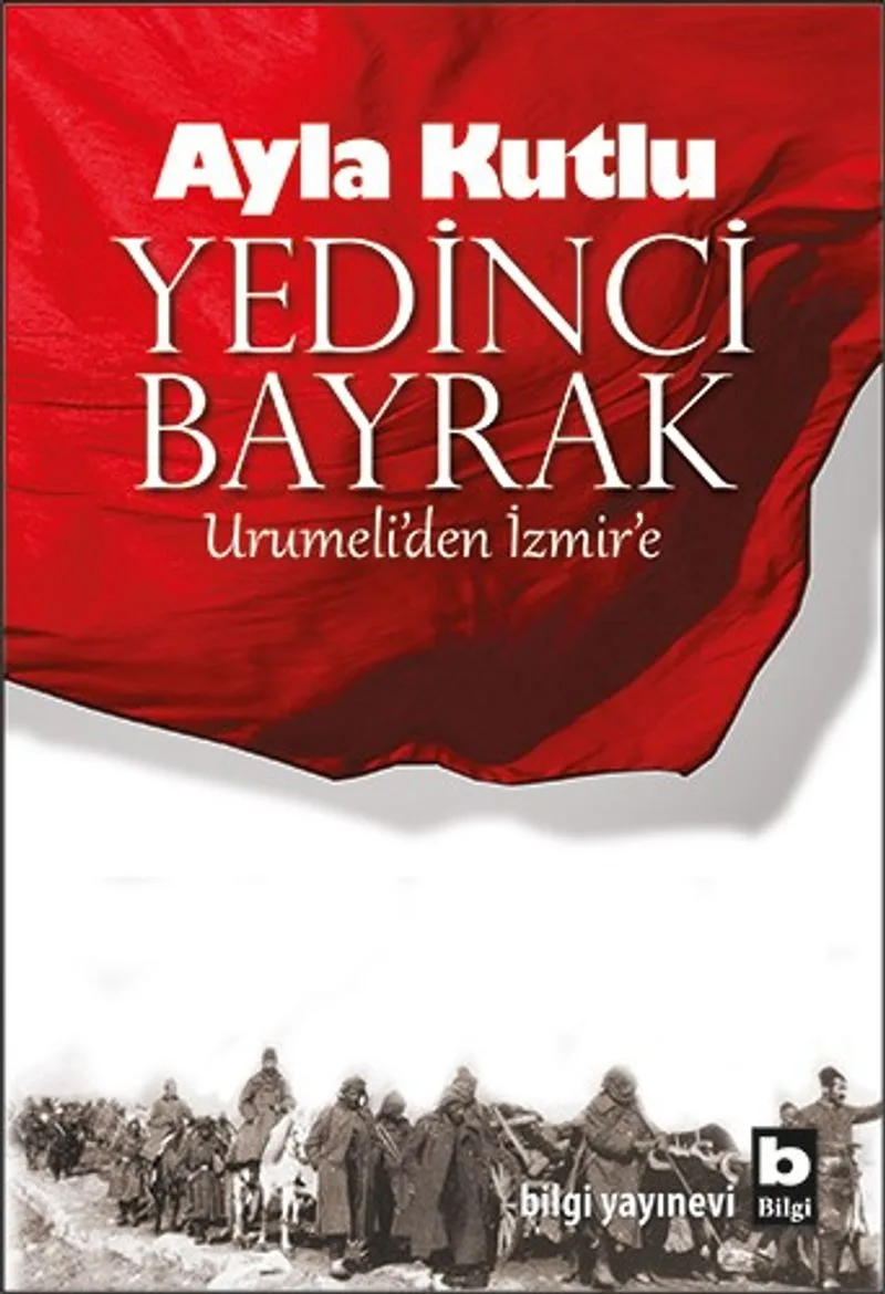 Yedinci Bayrak Urumeli'den İzmir'e