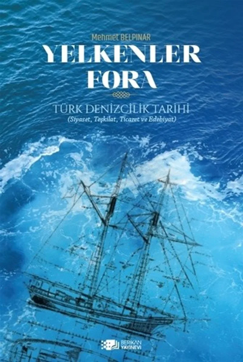 Yelkenler Fora Türk Denizcilik Tarihi