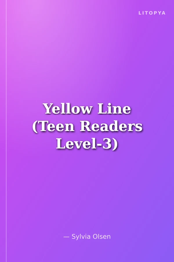 Yellow Line (Teen Readers Level-3)