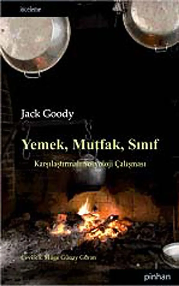 Yemek, Mutfak, Sınıf Karşılaştırmalı Sosyoloji Çalışması