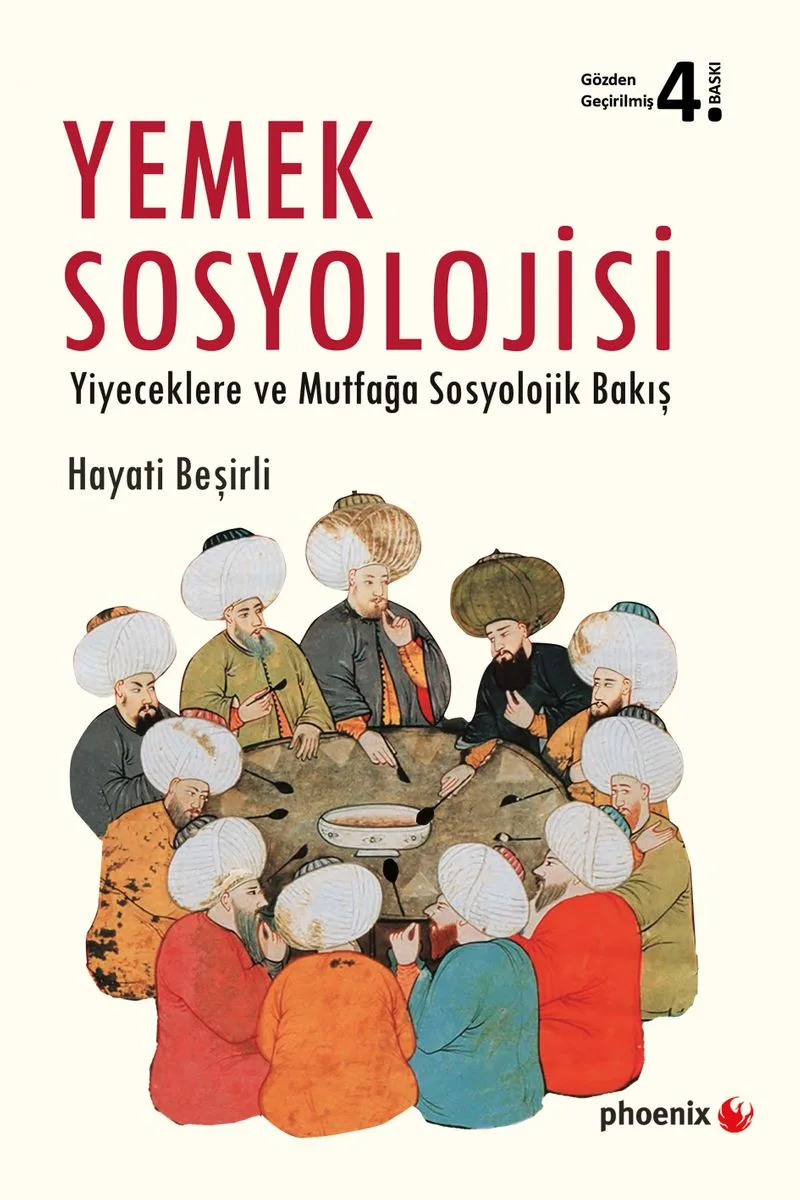 Yemek Sosyolojisi Yiyeceklere ve Mutfağa Sosyolojik Bakış