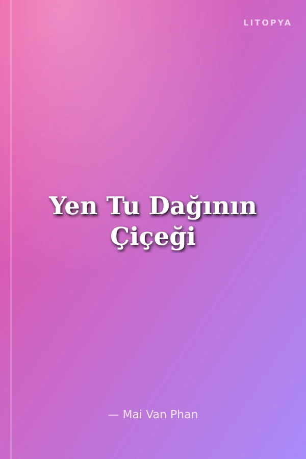 Yen Tu Dağının Çiçeği