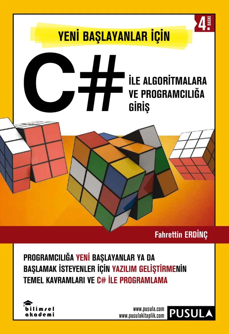 Yeni Başlayanlar İçin C# İle Algoritmalara ve Programcılığa Giriş