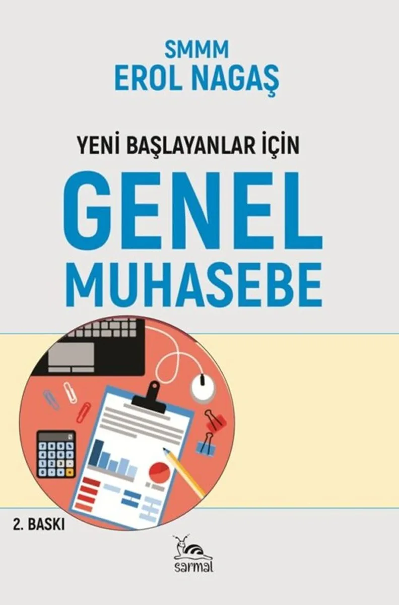 Yeni Başlayanlar İçin Genel Muhasebe